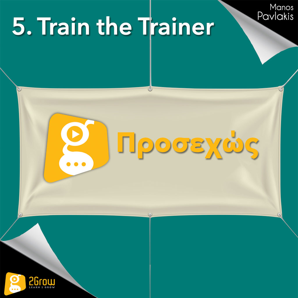 5. Train the trainer Σχεδιασμός εκπαίδευσης και αξιολόγηση PP - 2Grow